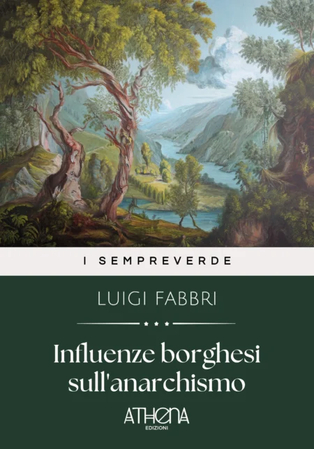 Influenze borghesi sull'anarchismo